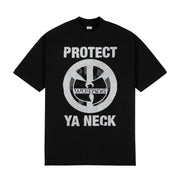 PROTECT YA NECK TEE